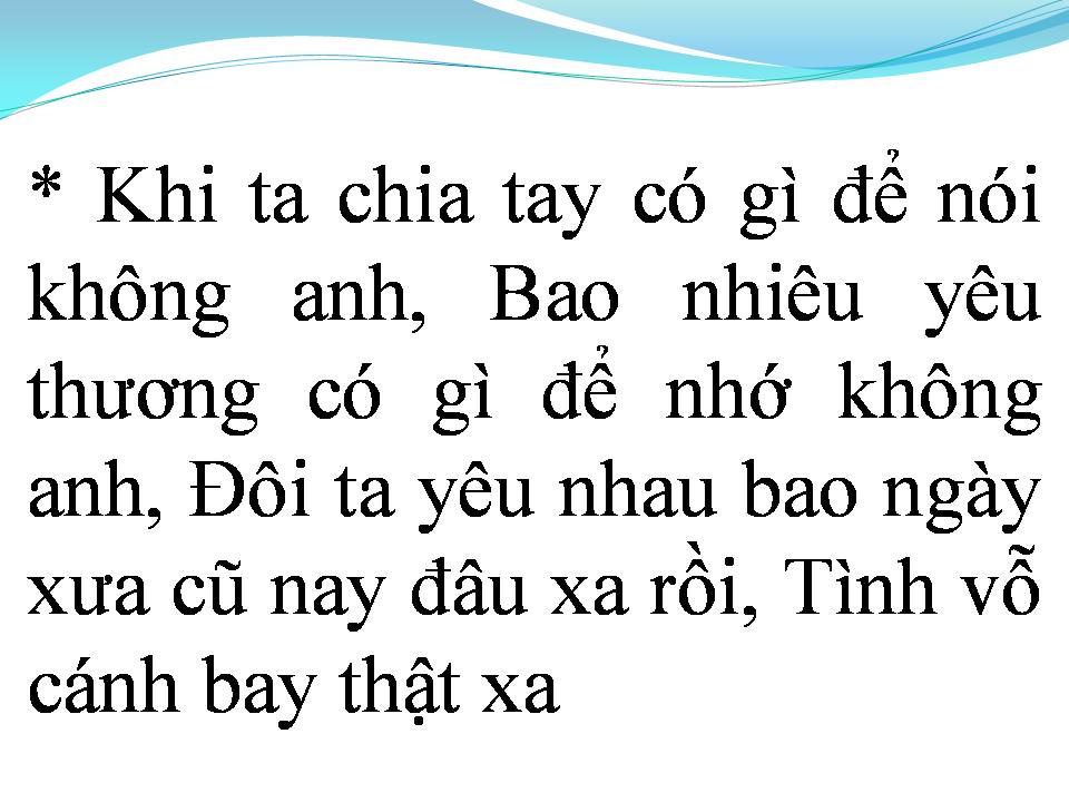 Lời bài hát VÌ ĐÂU