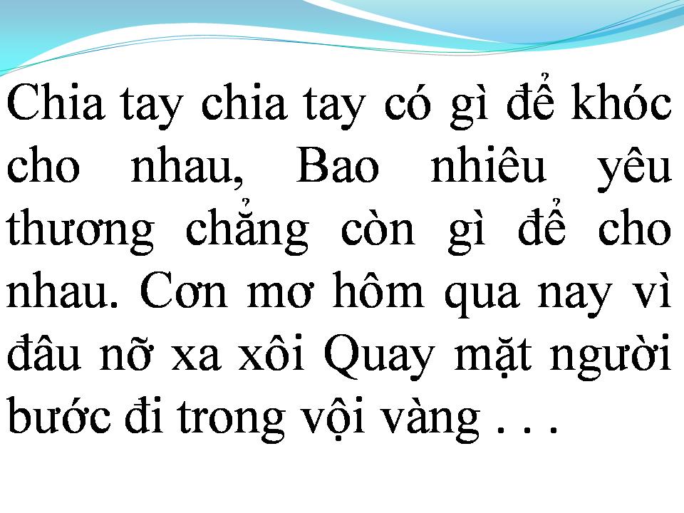 Lời bài hát VÌ ĐÂU