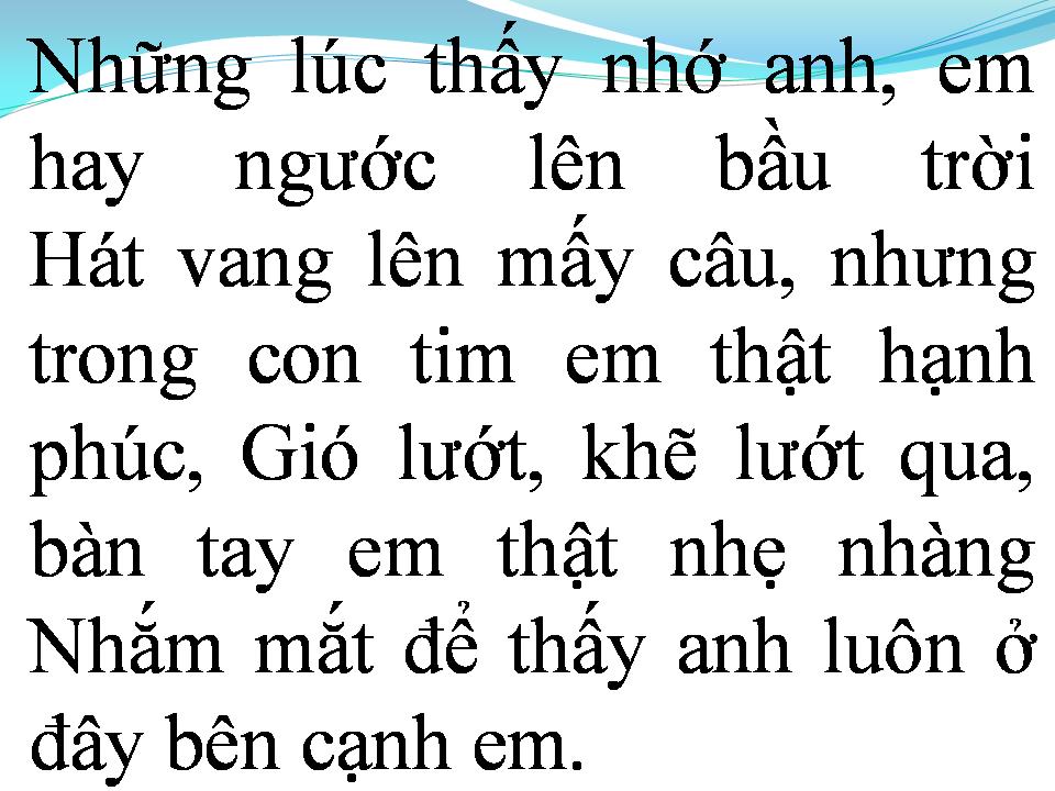 Lời bài hát VÌ EM CẦN ANH