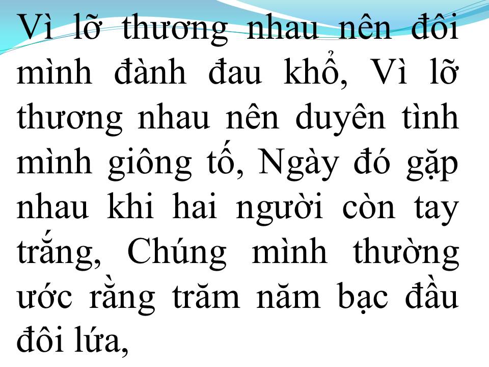 Lời bài hát VÌ LỠ THƯƠNG NHAU