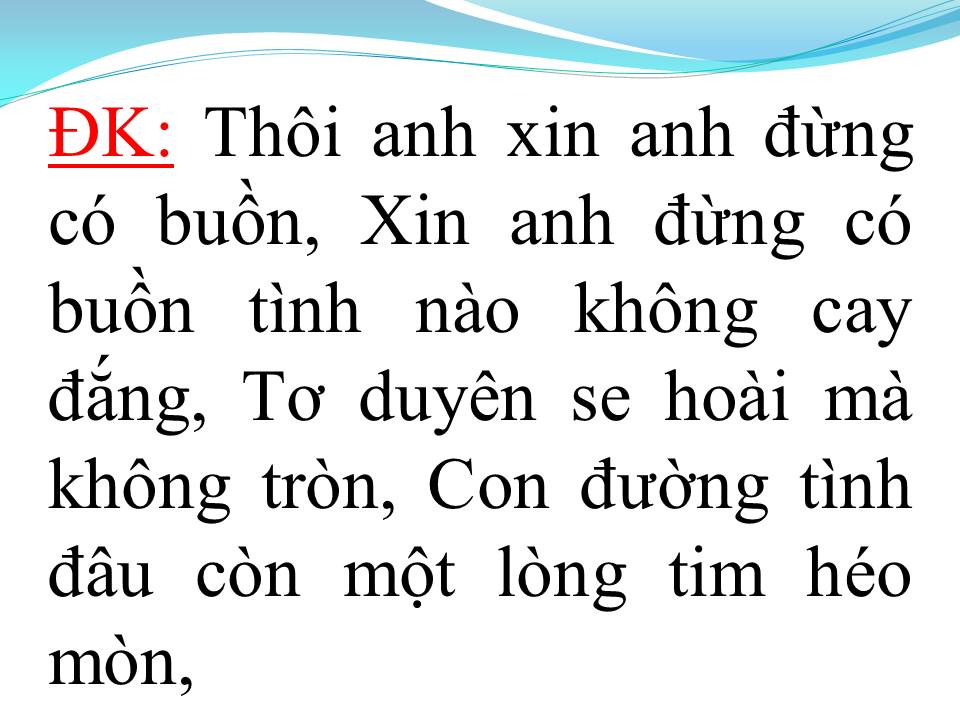 Lời bài hát VÌ LỠ THƯƠNG NHAU