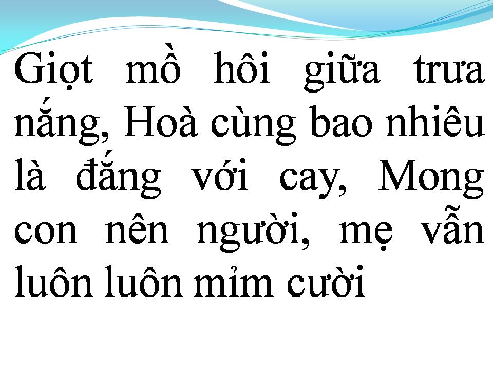 Lời bài hát VÌ MẸ CON NGOAN