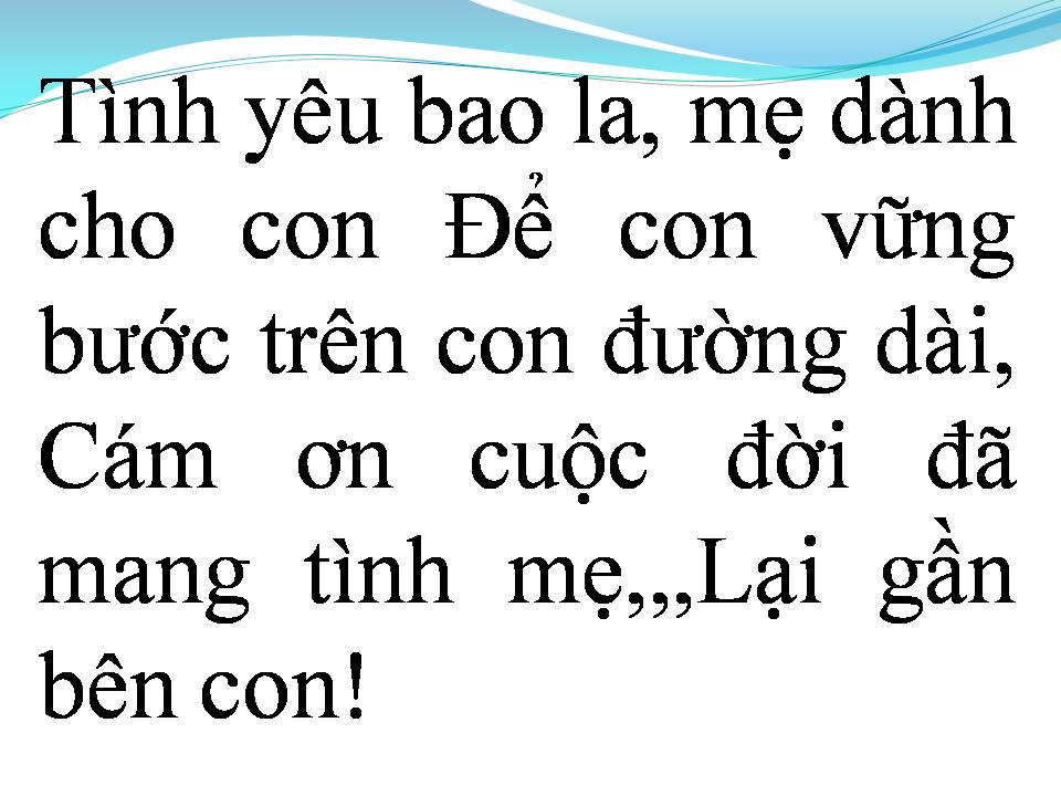 Lời bài hát VÌ MẸ CON NGOAN