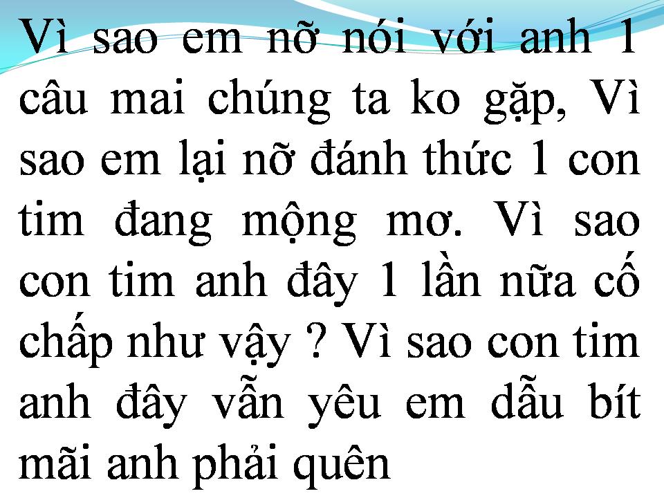 Lời bài hát VÌ MỘT NGƯỜI