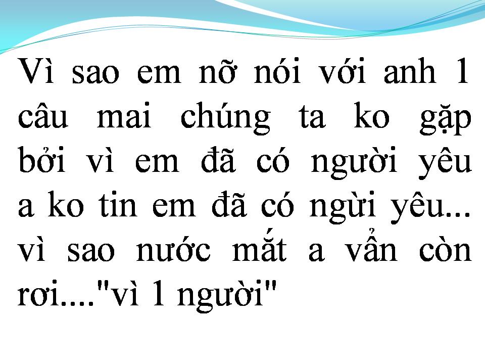 Lời bài hát VÌ MỘT NGƯỜI