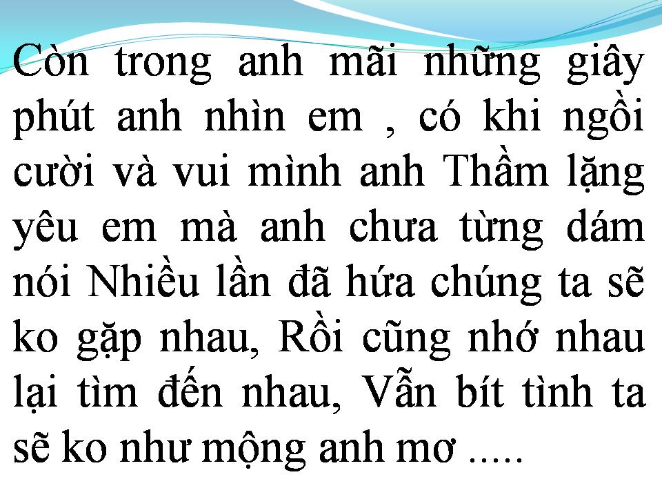 Lời bài hát VÌ MỘT NGƯỜI