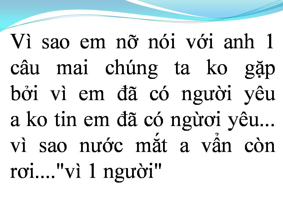 Lời bài hát VÌ MỘT NGƯỜI