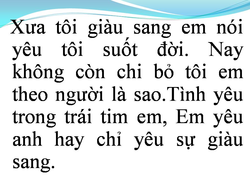 Lời bài hát VÌ NGHÈO TÔI MẤT EM 