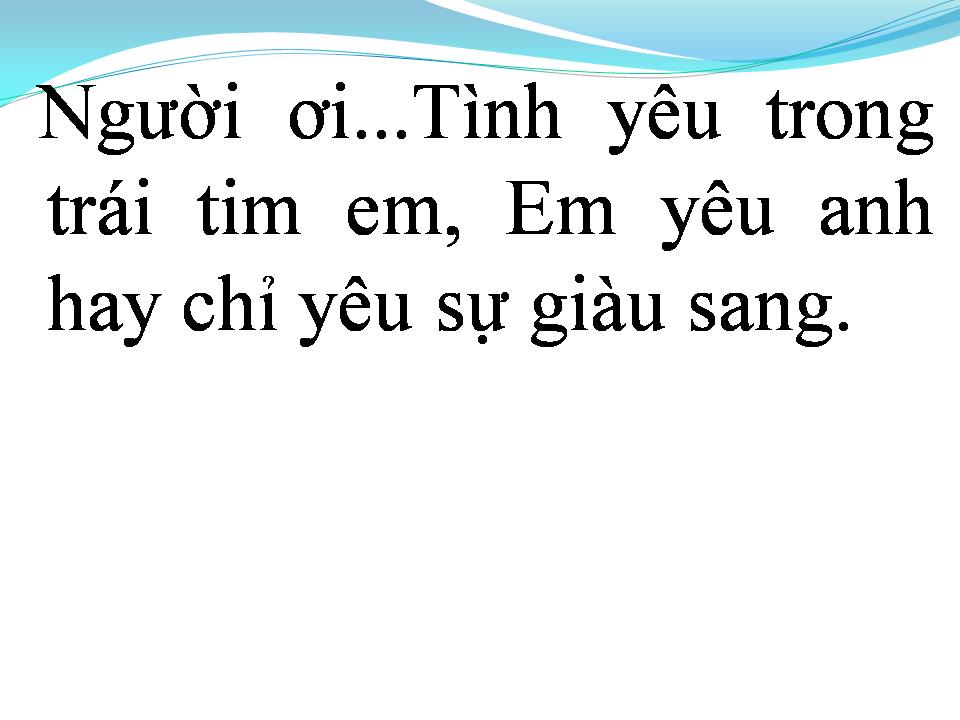 Lời bài hát VÌ NGHÈO TÔI MẤT EM 