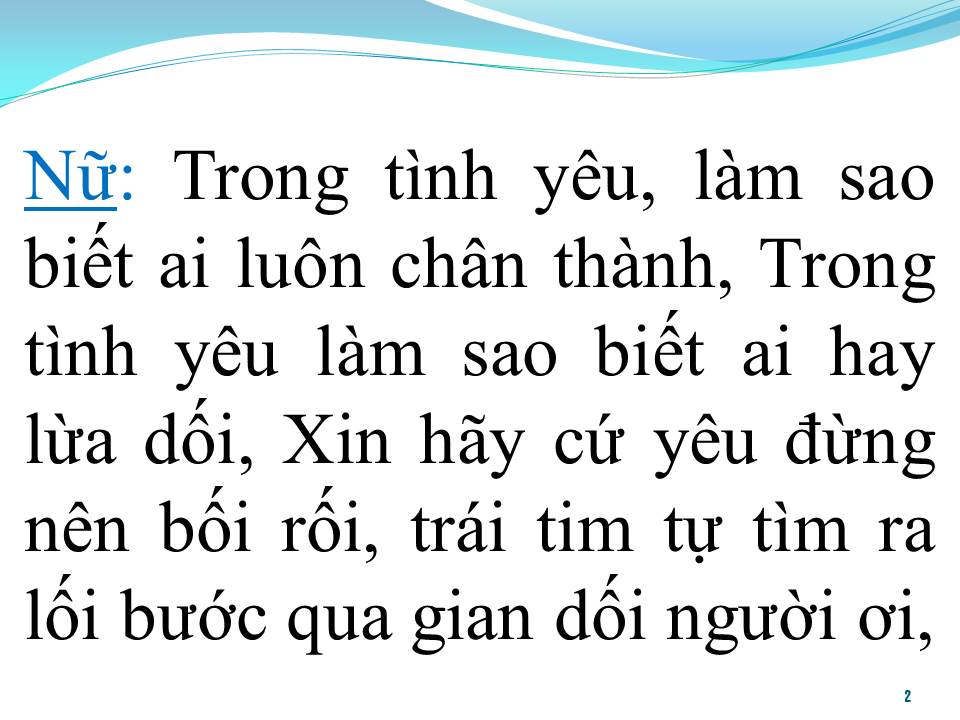 Lời bài hát VỊ NGỌT ĐÔI MÔI (SONG CA)