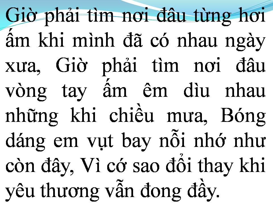 Lời bài hát VÌ QUÁ YÊU EM