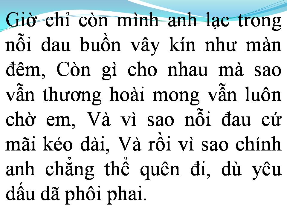 Lời bài hát VÌ QUÁ YÊU EM