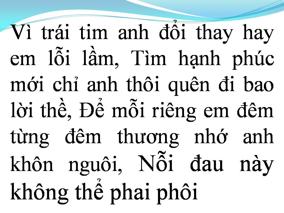 Lời bài hát VÌ SAO ANH RA ĐI