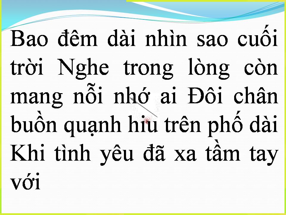 Lời bài hát VÌ SAO LẺ LOI
