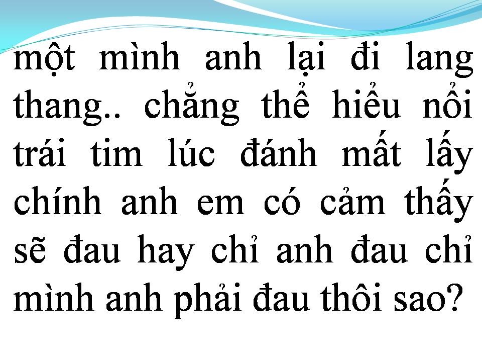 Lời bài hát VÌ SAO MẤT EM