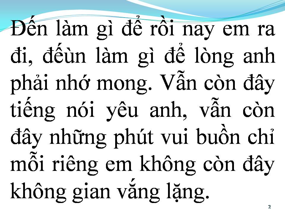 Lời bài hát VÌ SAO THẾ