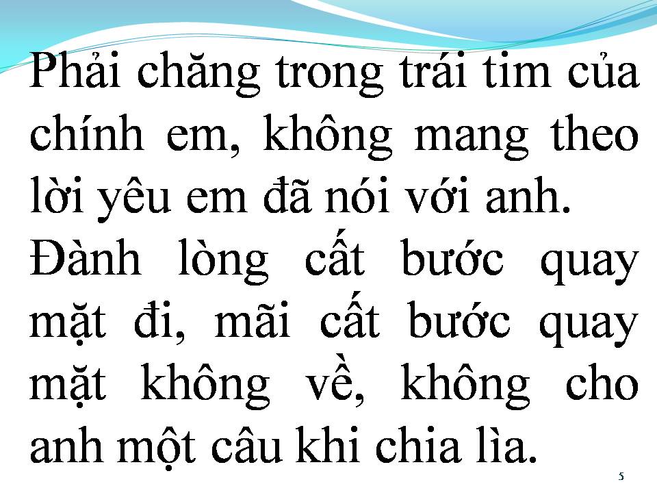 Lời bài hát VÌ SAO THẾ