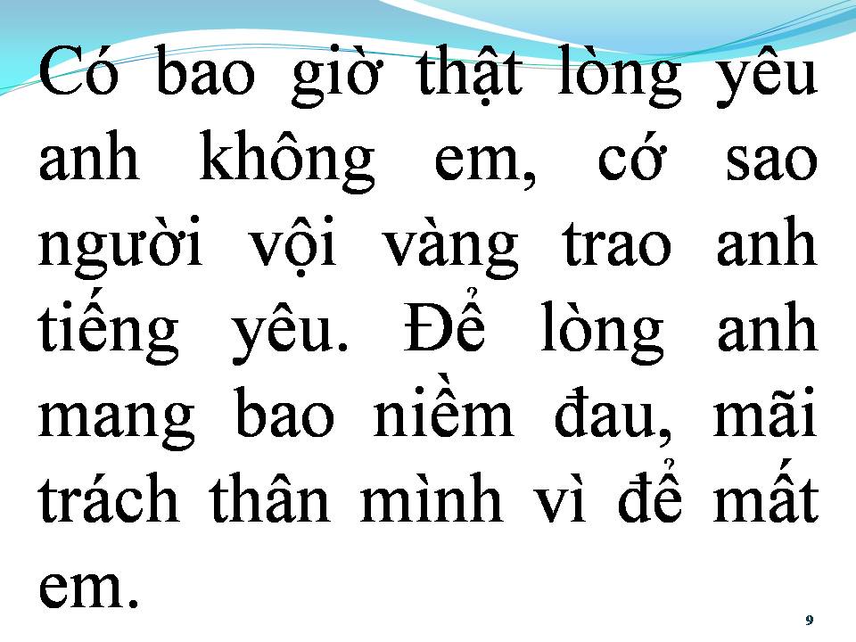 Lời bài hát VÌ SAO THẾ