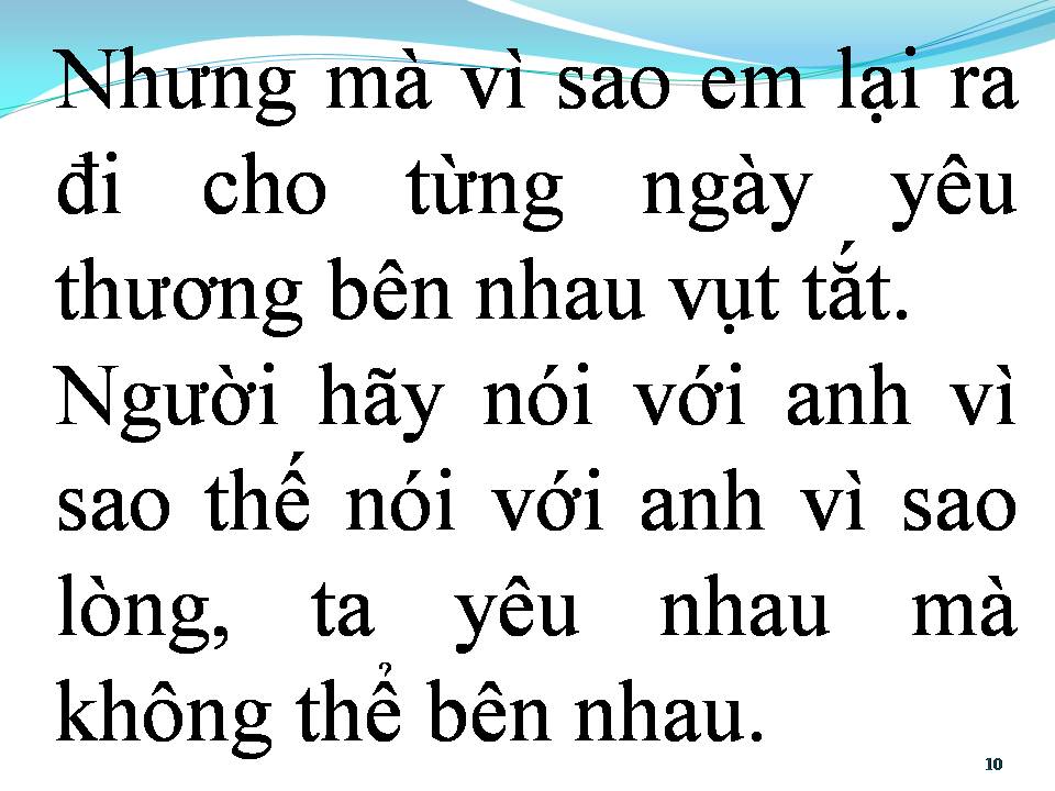 Lời bài hát VÌ SAO THẾ