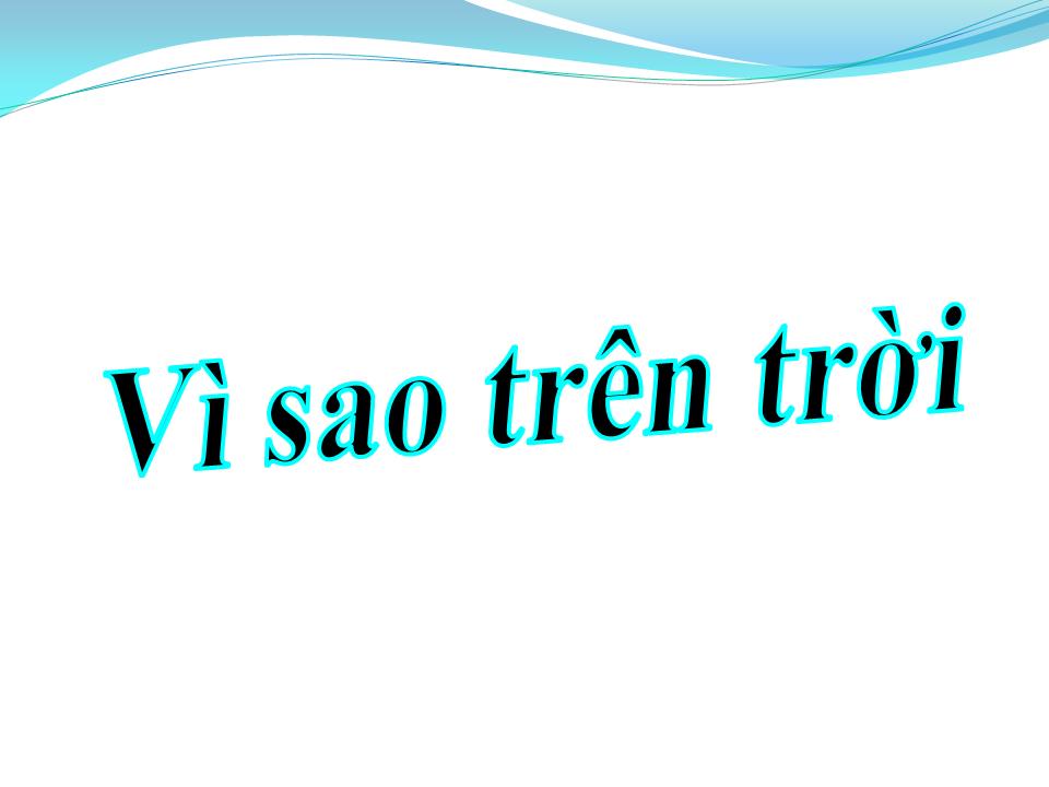 Lời bài hát VÌ SAO TRÊN TRỜI
