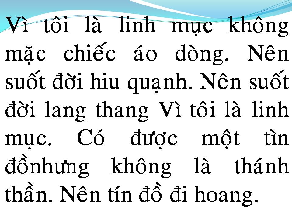 Lời bài hát VÌ TÔI LÀ LINH MỤC