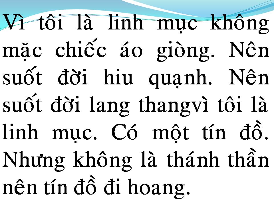 Lời bài hát VÌ TÔI LÀ LINH MỤC