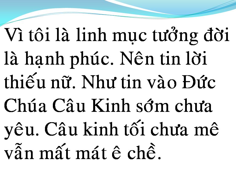 Lời bài hát VÌ TÔI LÀ LINH MỤC