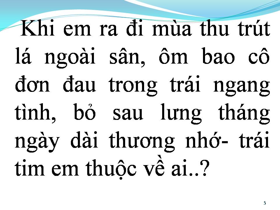 Lời bài hát VỊ TRÍ NÀO CHO ANH