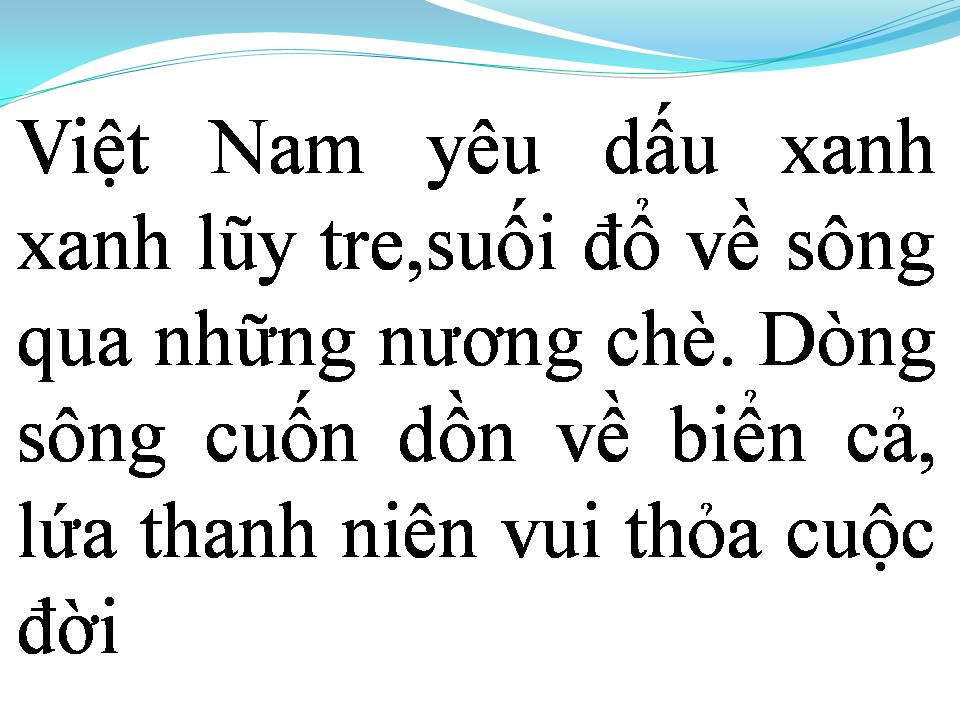 Lời bài hát VIỆT NAM QUÊ HƯƠNG TÔI