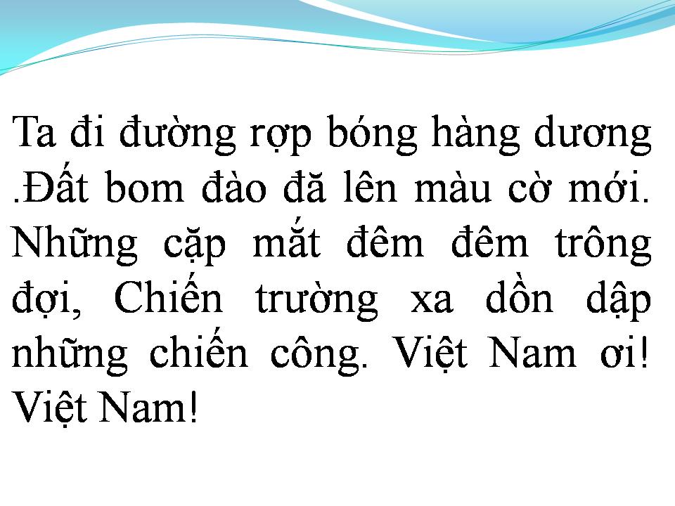 Lời bài hát VIỆT NAM TRÊN ĐƯỜNG CHÚNG TA ĐI