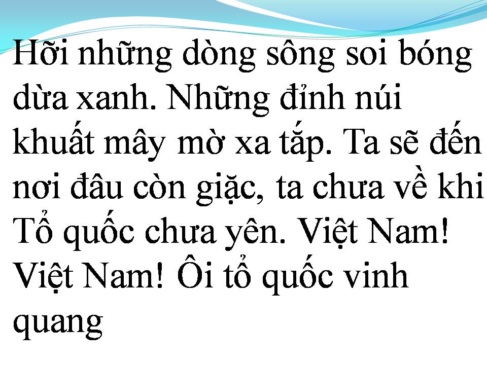 Lời bài hát VIỆT NAM TRÊN ĐƯỜNG CHÚNG TA ĐI