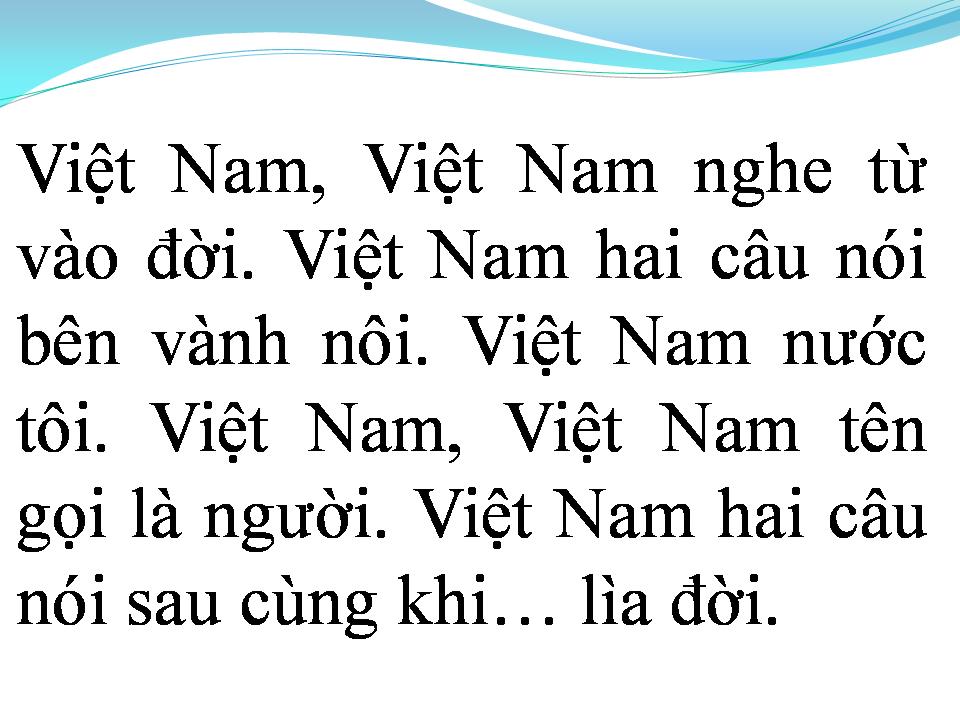 Lời bài hát VIỆT NAM VIỆT NAM