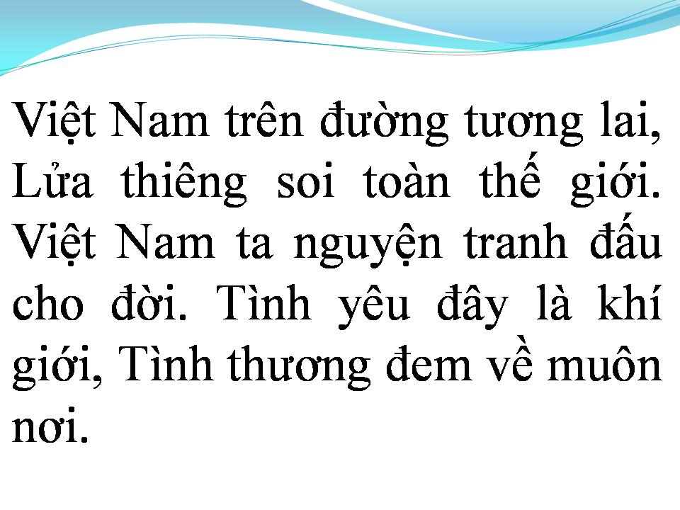 Lời bài hát VIỆT NAM VIỆT NAM