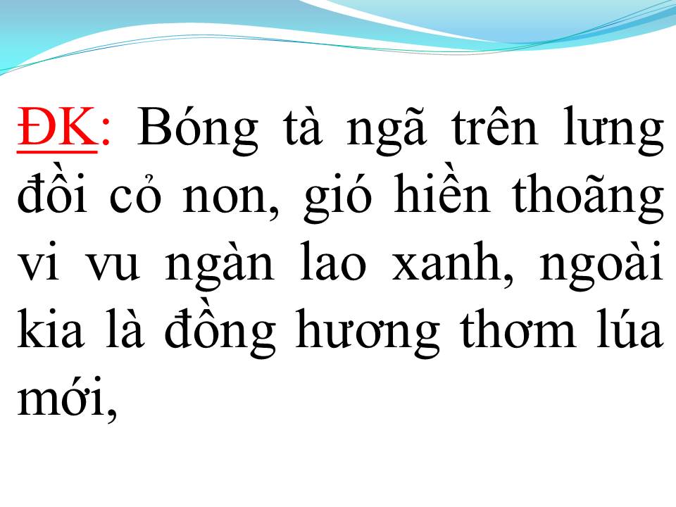 Lời bài hát VÓ NGỰA TRÊN ĐỒI CỎ NON