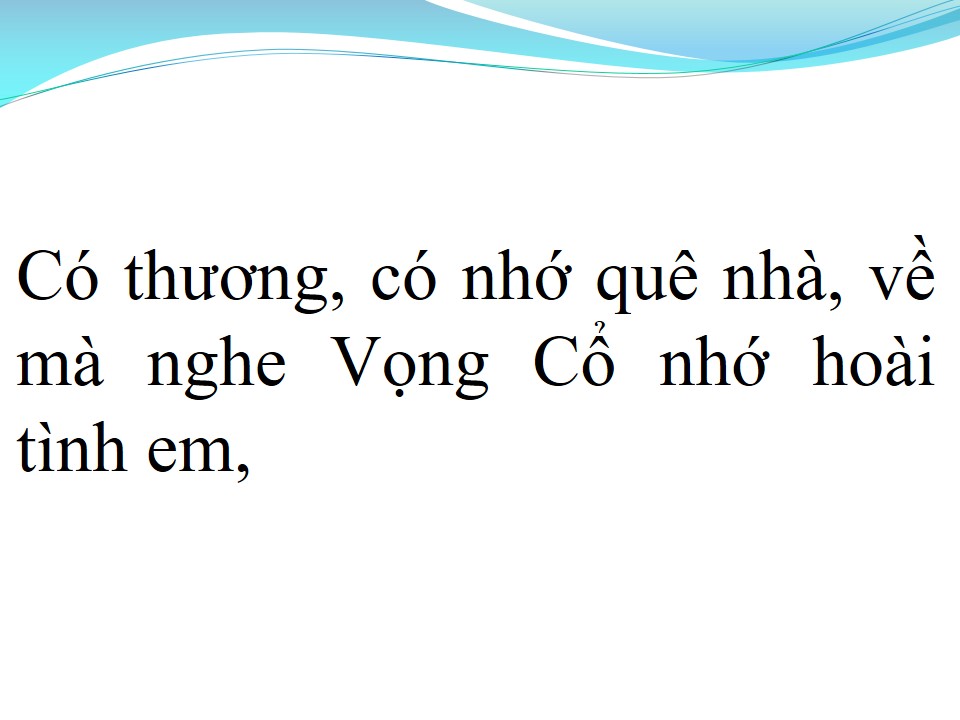 Lời bài hát VỌNG CỔ BUỒN