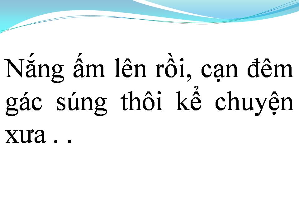 Lời bài hát VỌNG GÁC ĐÊM SƯƠNG