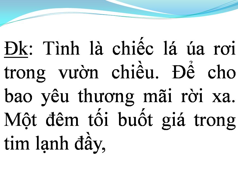 Lời bài hát VÒNG TAY CÔ ĐƠN