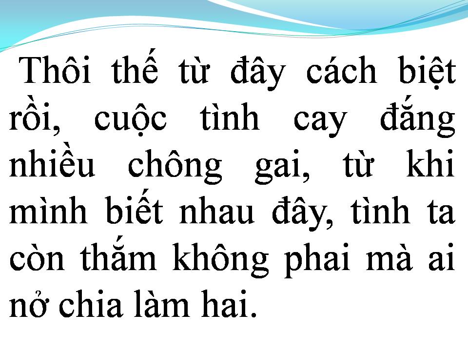 Lời bài hát VÒNG TAY NÀO CHO EM