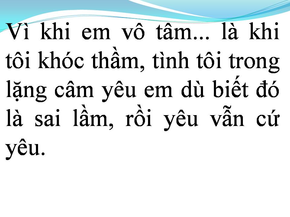 Lời bài hát VÔ TÂM      