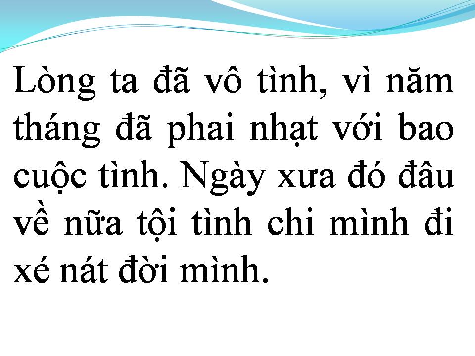 Lời bài hát VÔ TÌNH