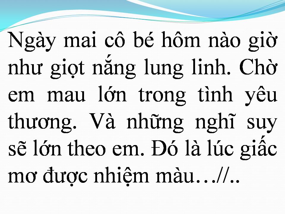 Lời bài hát VỚI ANH EM VẪN LÀ CÔ BÉ