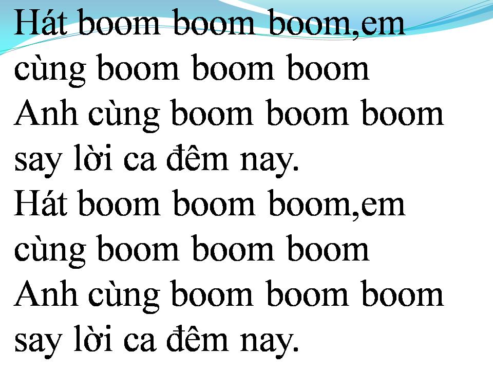 Lời bài hát VŨ ĐIỆU BOOM BOOM