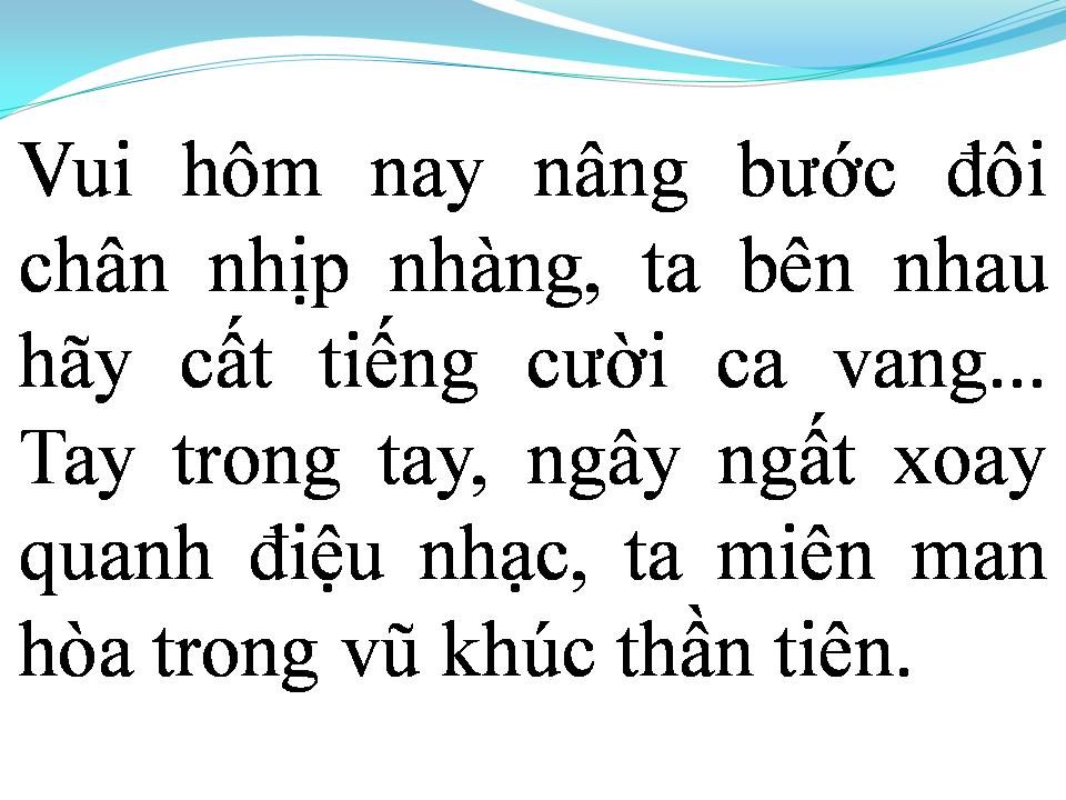 Lời bài hát VŨ ĐIỆU THẦN TIÊN