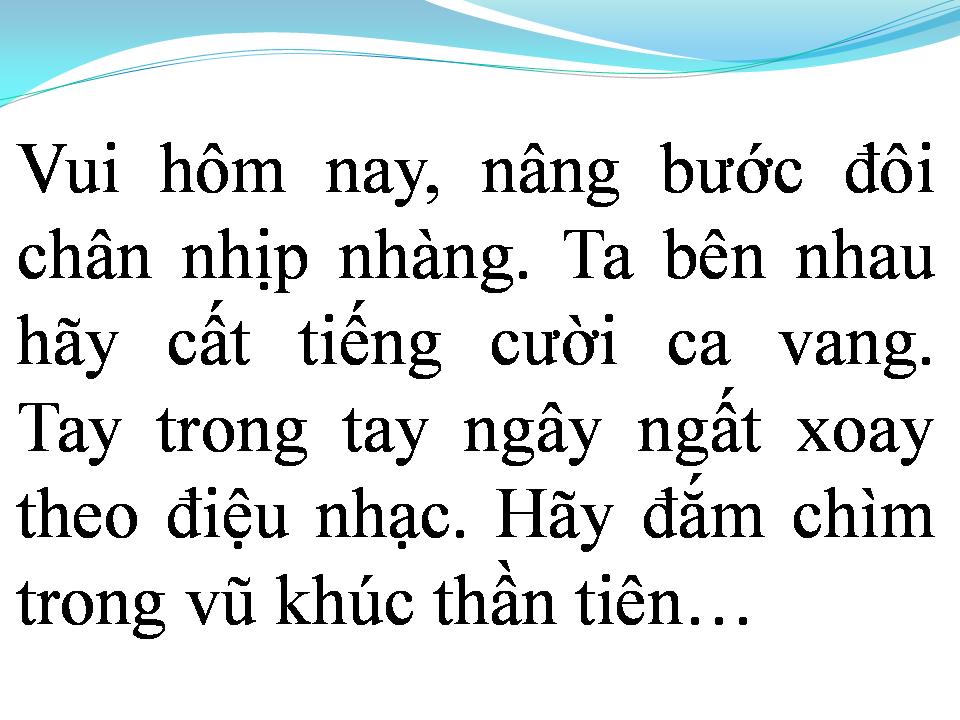 Lời bài hát VŨ ĐIỆU THẦN TIÊN