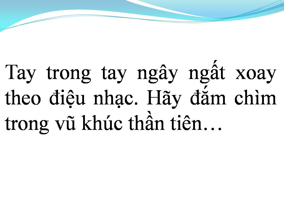 Lời bài hát VŨ ĐIỆU THẦN TIÊN