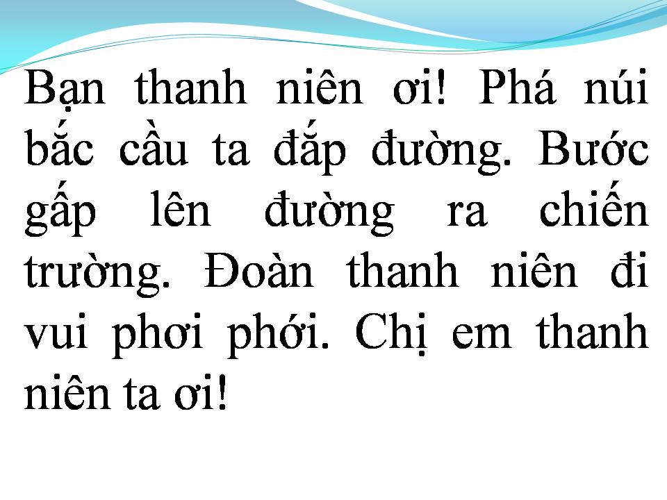 Lời bài hát VUI MỞ ĐƯỜNG