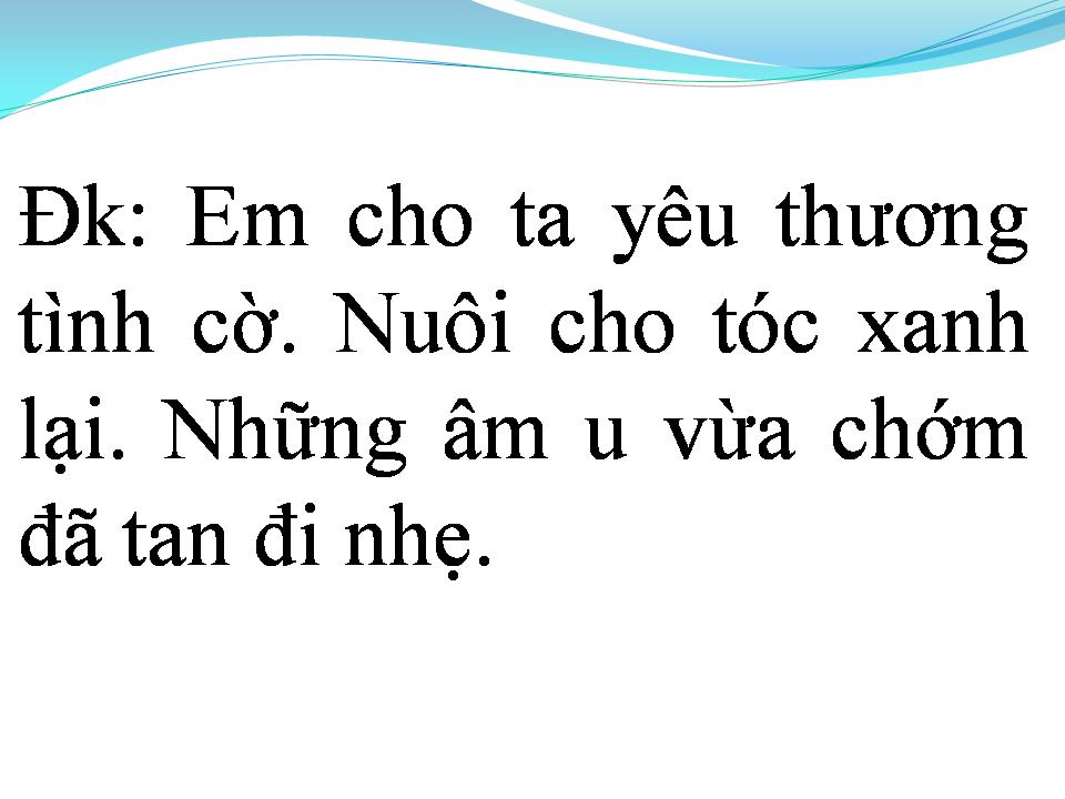 Lời bài hát VỪA BIẾT DẤU YÊU