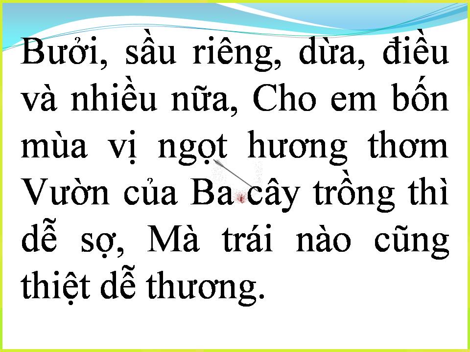 Lời bài hát VƯỜN CÂY CỦA BA