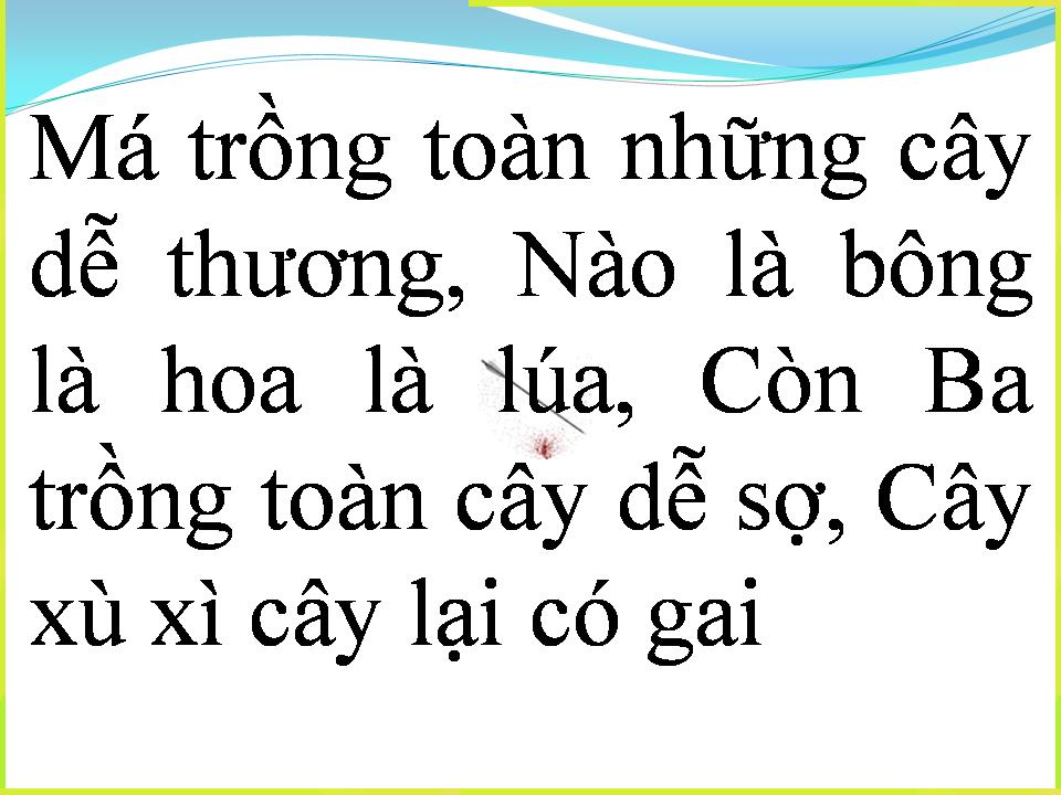 Lời bài hát VƯỜN CÂY CỦA BA