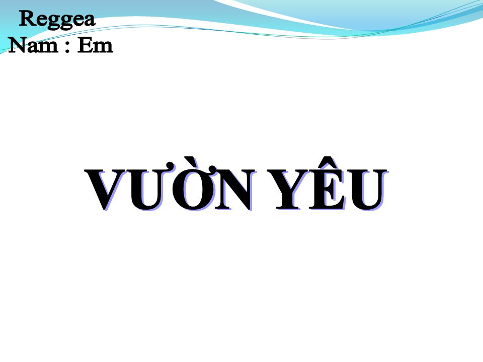 Lời bài hát VƯỜN YÊU